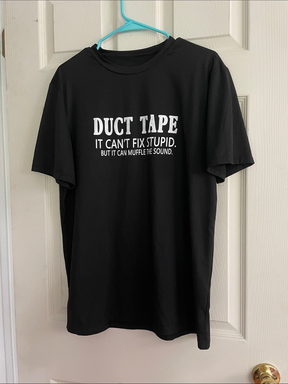 Duct tape can’t fix stupid shirt